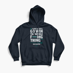 Win the Whole F****** Thing Playoff Hoodie