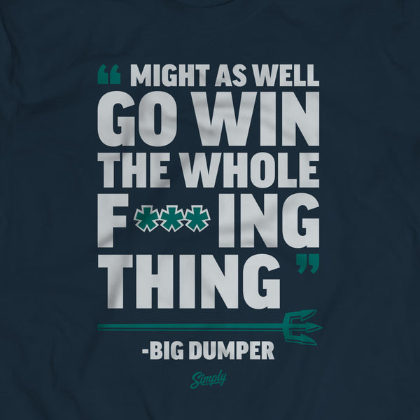 Win the Whole F****** Thing Playoff T-Shirt