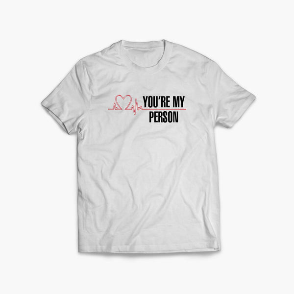 Grey's Anatomy You're My Person White T-Shirt