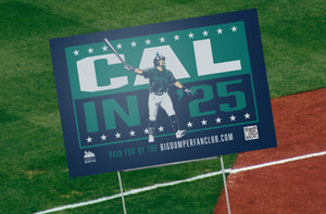 Cal In '25 Yard Sign