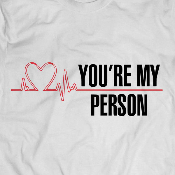 Grey's Anatomy You're My Person White T-Shirt