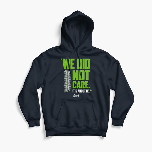 Navy We Did Not Care Hoodie