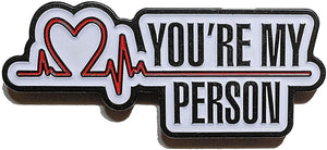 You're My Person Magnet