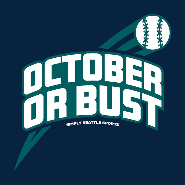 October or Bust T-Shirt