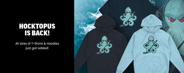 Hocktopus Is Back! All sizes of T-shirts & Hoodies just got added!