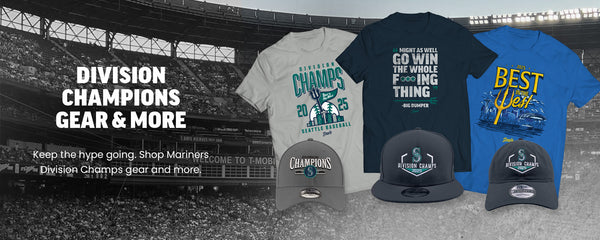 Division Champions Gear & More -
Keep the hype going. Shop Mariners Division Champs gear and more.