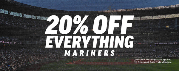 20% Off Everything Mariners - Discount Automatically Applied at Checkout. Sale Ends Monday.