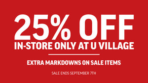 25% Off In-Store Only At U Village - Extra Markdowns On Sale Items. Sale Ends September 7th.