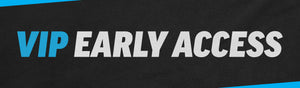 VIP Early Access