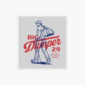 Gameday Sticker, Big Dumper Collection