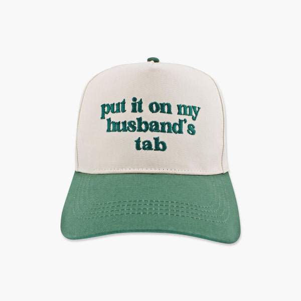 Put It On My Husband's Tab Green Hat